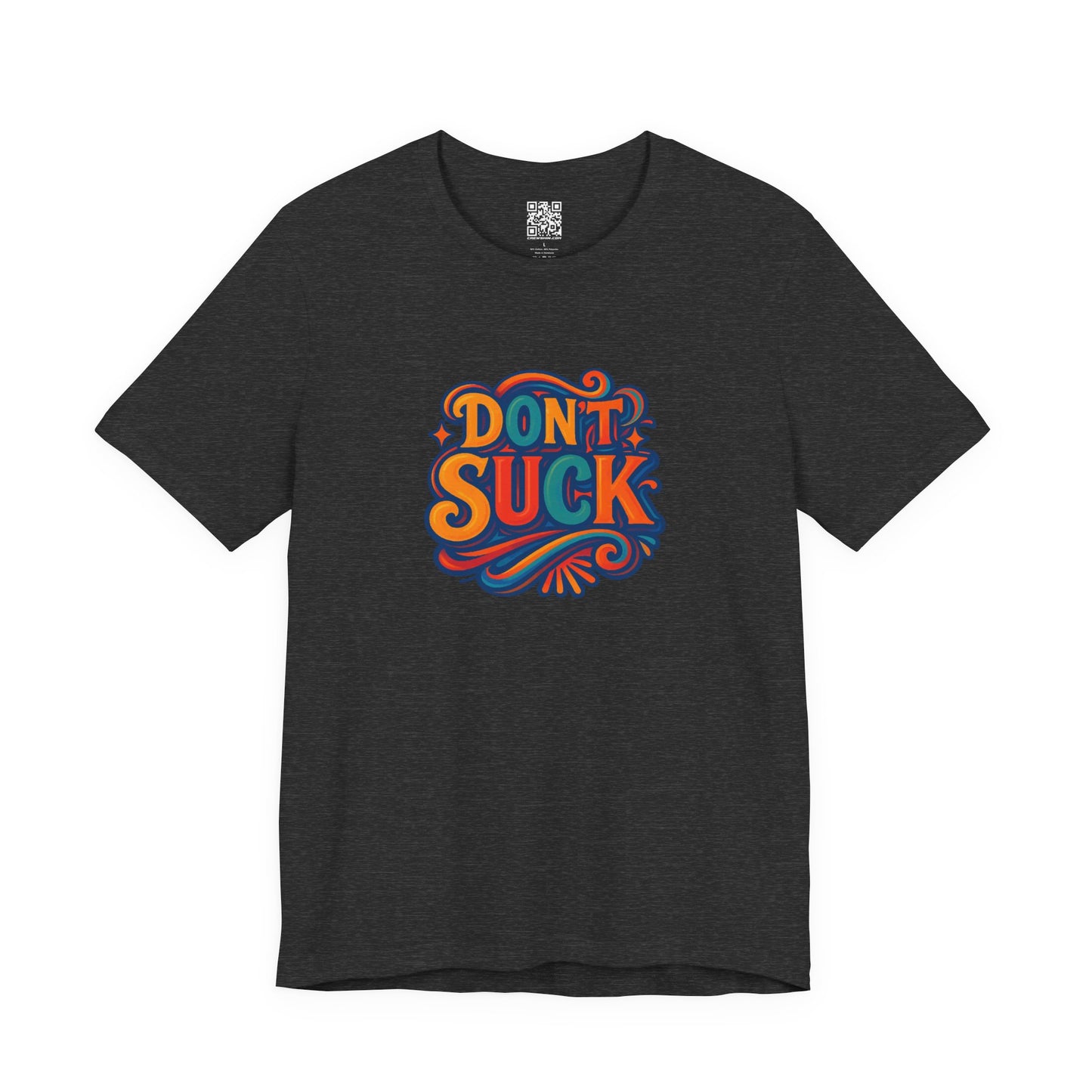 'Don't Suck' Unisex Jersey Short Sleeve T-Shirt