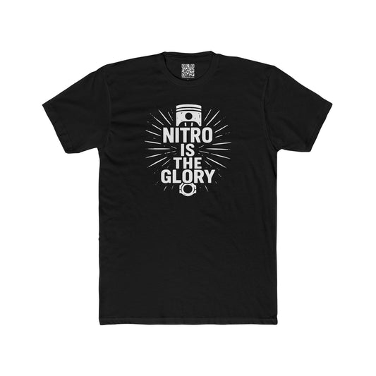 Nitro Is The Glory Unisex Cotton Crew Tee