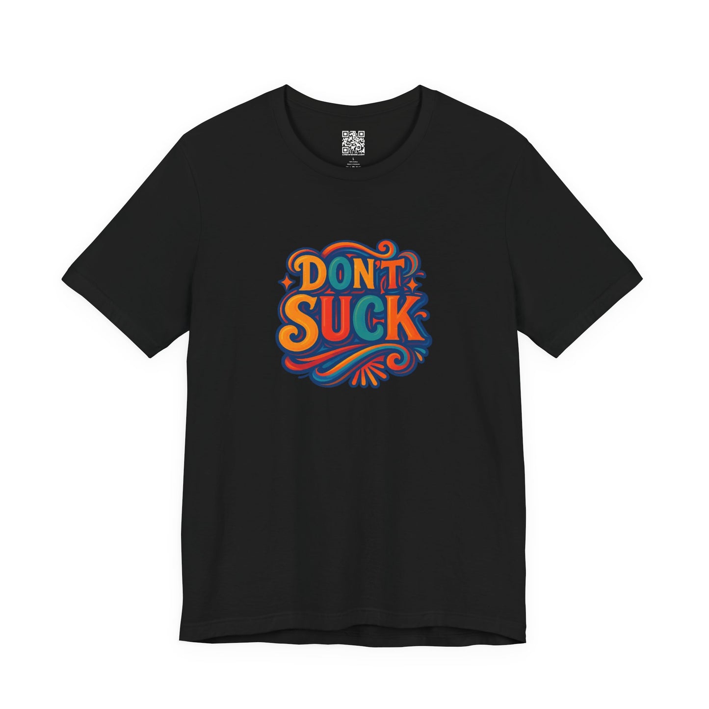'Don't Suck' Unisex Jersey Short Sleeve T-Shirt